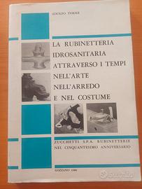 Libro:"storia della Rubinetteria" Ed.fuori commerc