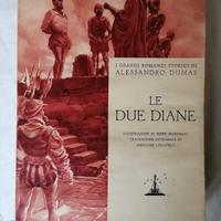 A. Dumas: le due Diane ed. Rizzoli 1934