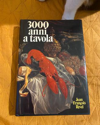 Libro 3000 anni a tavola - Jean-François Revel