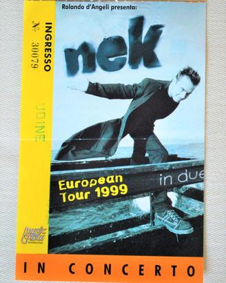 Biglietto originale concerto "Nek" Tour 1999