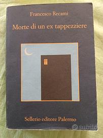 Francesco Recami, Morte di un ex tappezziere