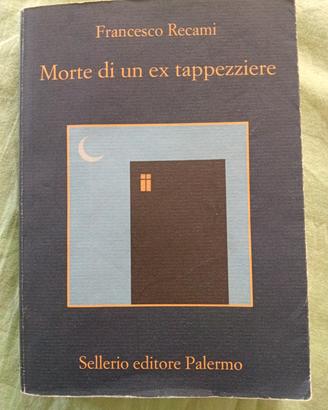 Francesco Recami, Morte di un ex tappezziere