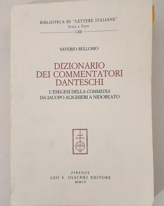 Dizionario Dei Commentatori Danteschi - Bellomo