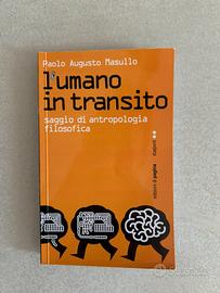 Libro "l'umano in transito" -Paolo Augusto Masullo