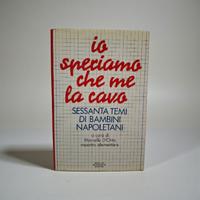 "Io speriamo che me la cavo" di Marcello D'orta 