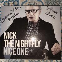 Nick The Nightfly – Nice One (CD 2010) – AUTOGRAFA