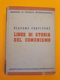 "Linee di storia del comunismo" -Giacomo Perticone
