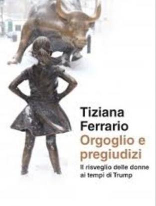 Orgoglio e pregiudizi. Il risveglio delle donne