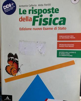 Le risposte della Fisica  Volume 3