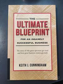 👉 The Ultimate Blueprint - Keith Cunningham