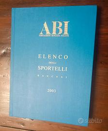 Elenco sportelli bancari 2003 . Cimelio banca 