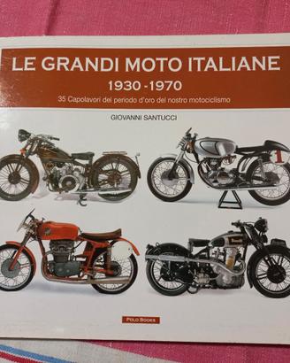 books Le grandi Moto Italiane 1930-1970