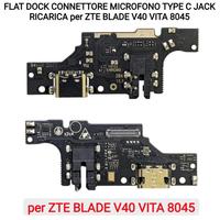 DOCK CONNETTORE ZTE BLADE V40 VITA 8045