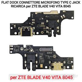 DOCK CONNETTORE ZTE BLADE V40 VITA 8045