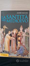 La santità nel Medioevo di Andrè Vauchez