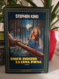 Unico indizio la luna piena - Stephen King - Longa