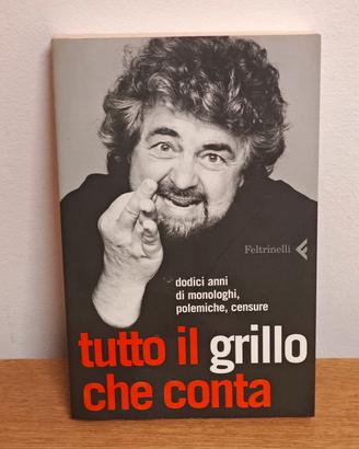 Libro "tutto il grillo che conta" Feltrinelli 2006