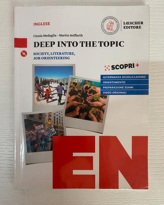 Libro inglese: Deep into the topic