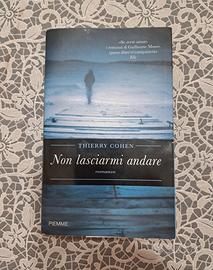 Thierry Cohen non lasciarmi andare 