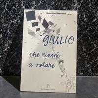 Giulio che riusci a volare