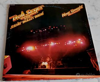 Bob Seger "Nine tonight "