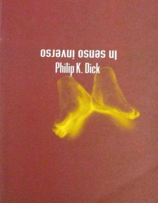 Romanzo di Philip K. Dick-In senso inverso