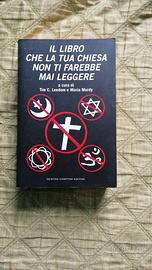 IL LIBRO CHE LA CHIESA NN TI FAREBBE MAI LEGGERE