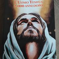 L'Uomo Yeshua 2.000 anni dopo 