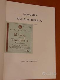 La Mostra del Tintoretto. Anno 1937. Biglietto d'i