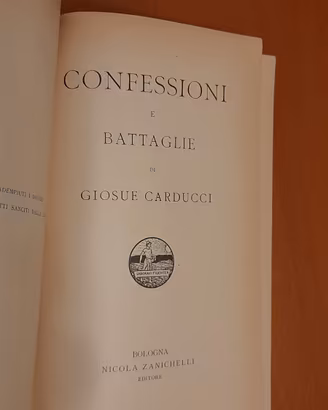 Confessioni e battaglie" di Giosuè Carducci