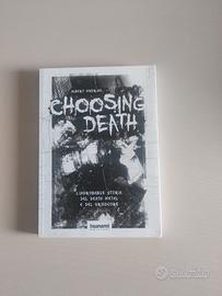 Choosing death