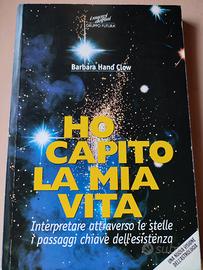 Libro "Ho capito la mia vita" - Barbara Hand Clow 