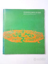 Giardini Del Senese, Catalogo Mostra 1976 Siena