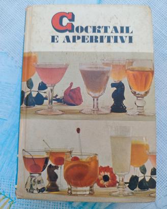 Cocktail e aperitivi di Giorgio Gianoli Mondad1967