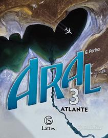 Aral. Con atlante. Con Esame di Stato. Vol 3