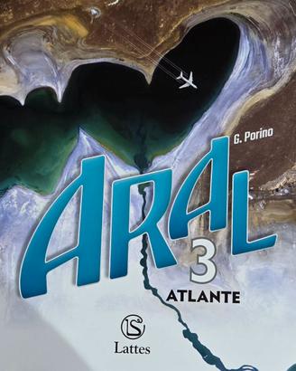 Aral. Con atlante. Con Esame di Stato. Vol 3