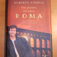 Alberto Angela - Una giornata nell'antica Roma