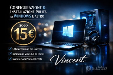 Configurazione/Installazione/Ottimizzazione PC