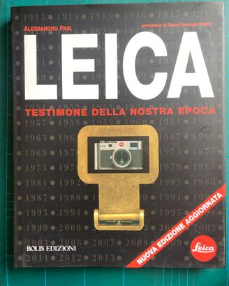 Libro Leica - Testimone della nostra epoca - Bolis