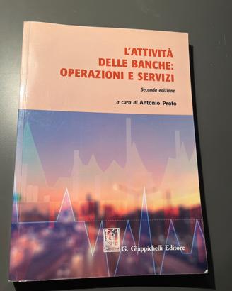 L'attivitá delle banche: operazioni e servizi
