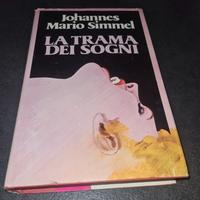 La trama dei sogni Simmel Mario Johannes Rizzoli 1