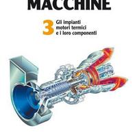 Macchine vol. 3 Gli impianti motori termici