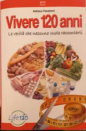 IL LIBRO VIVERE 120 ANNI