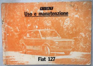 LIBRETTO USO E MANUTENZIONE FIAT 127 M.Y. 1978