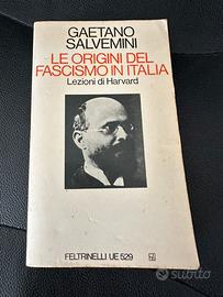 Le origini del fascismo in Italia - G. Salvemini