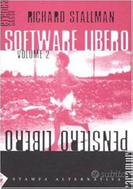Software libero pensiero libero: vol. 2