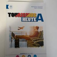 Tourismus Heute A+B+Grammatik