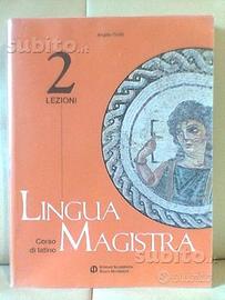 LINGUA MAGISTRA Lezioni 2