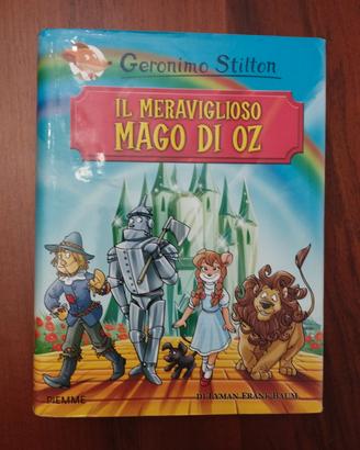 Il meraviglioso mago di Oz - Geronimo Stilton 