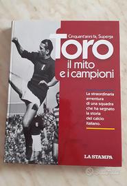 Toro Il mito e i campioni Cinquant'anni fa Superga